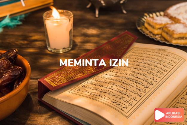 Baca Hadis Bukhari kitab Meminta Izin lengkap dengan bacaan arab, latin, Audio & terjemah Indonesia